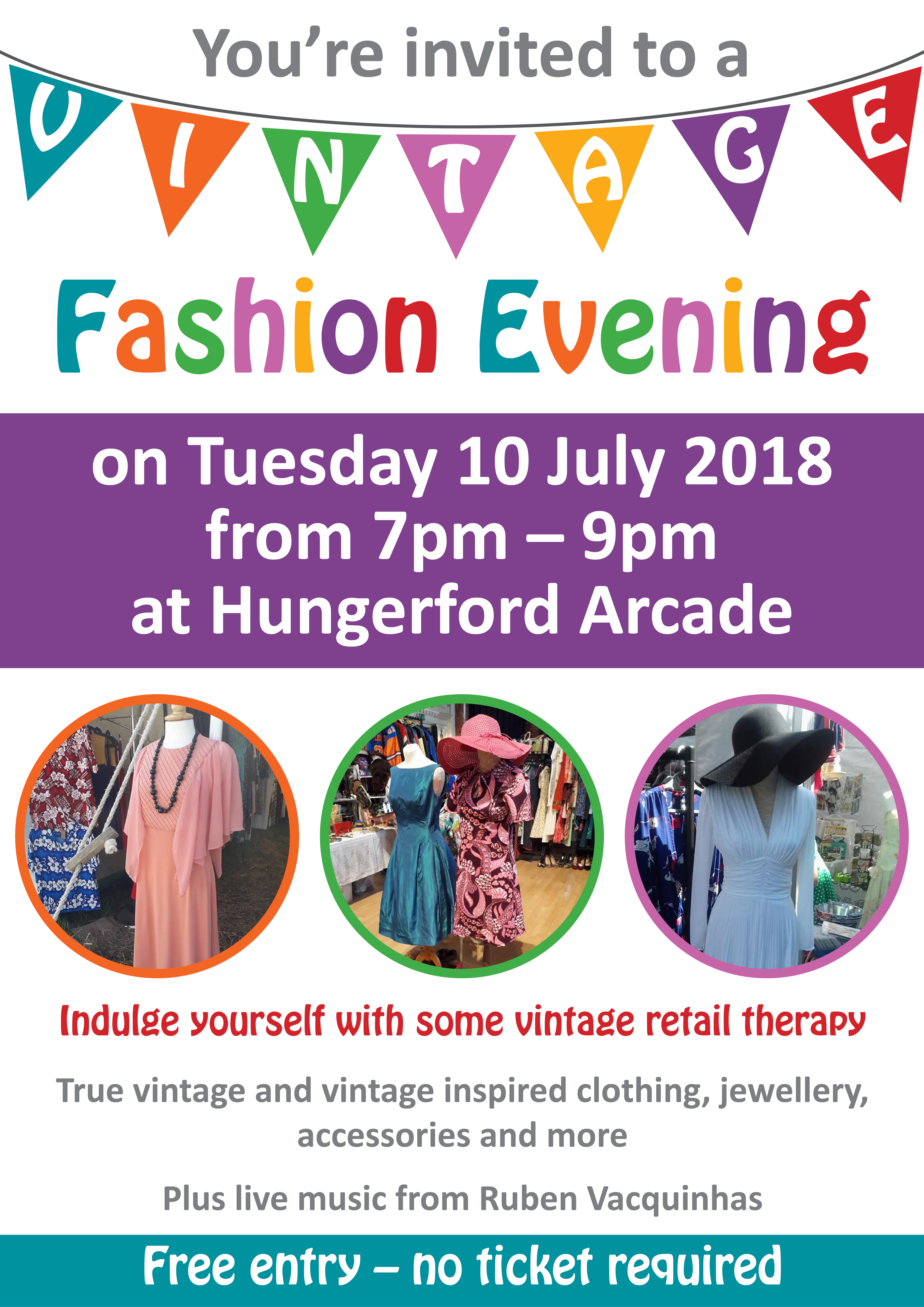 Hungerford Arcade Vintage Fashion Evening